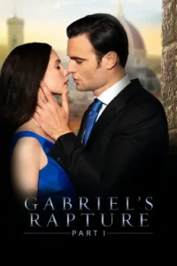 18 gabriel s rapture part one 2021