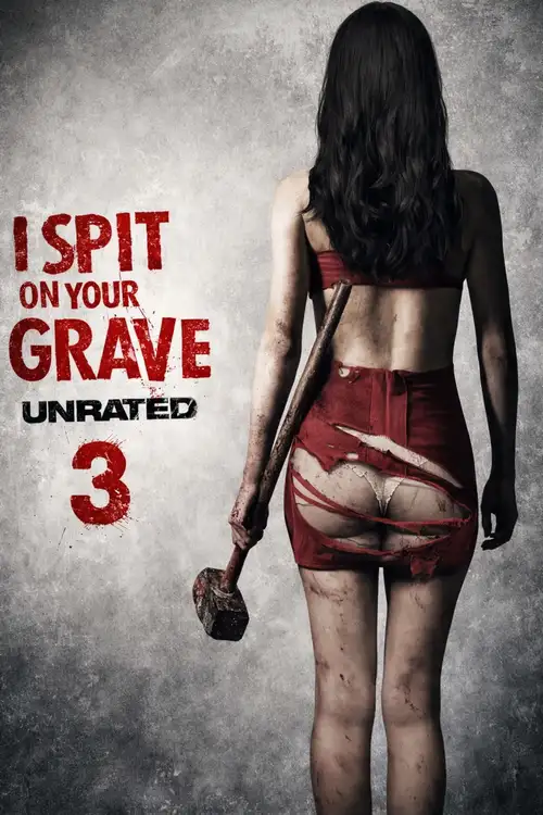 18 i spit on your grave 3 vengeance is mine 2015