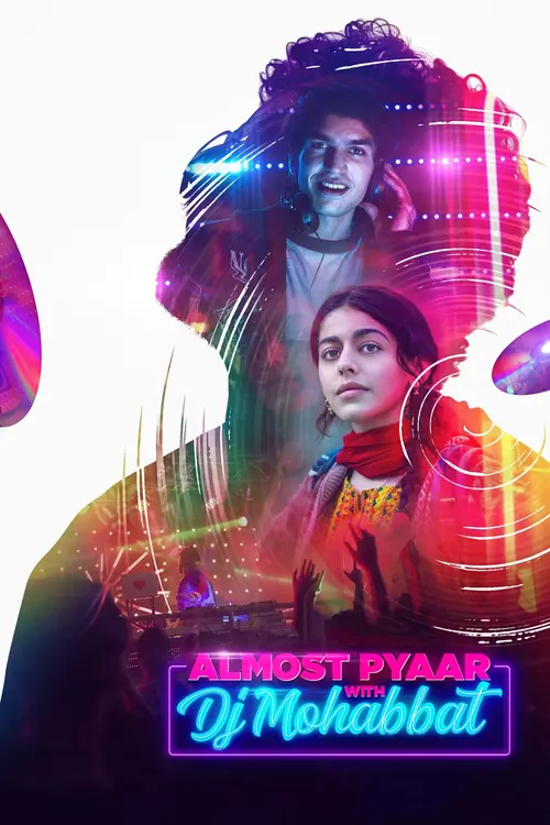 almost pyaar with dj mohabbat 2023