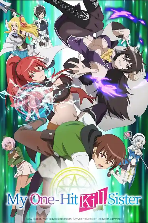 anime series my one hit kill sister 2023