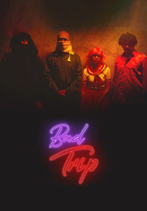 bad trip season 1
