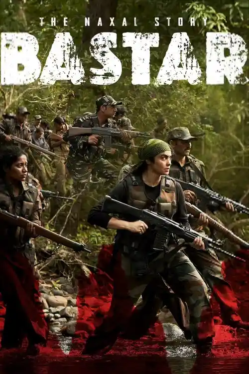 bastar the naxal story 2024