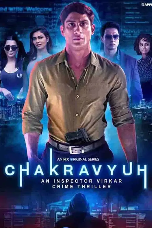 Download Chakravyuh – An Inspector Virkar (2021) Season 1 Hindi Complete Mx Player Original Series 480p | 720p HDRip 9 chakravyuh an inspector virkar 2021