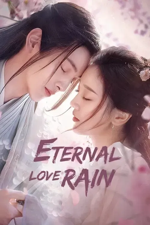 Download Eternal Love Rain (Season 1 β Episode 1 10 Added) Hindi Dubbed (ORG) All Episodes 480p | 720p WEB DL 2 eternal love rain season 1