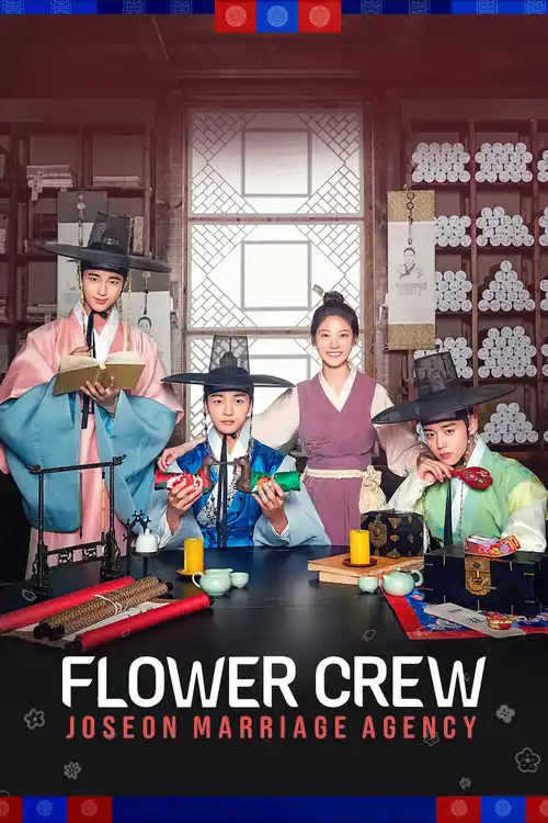 Download Flower Crew Joseon Marriage Agency – Season 1 NetFlix Original (2025) Dual Audio {Hindi Korean} WEB Series 480p | 720p | 1080p WEB DL 16 flower crew joseon marriage agency season 1 netflix original 2025