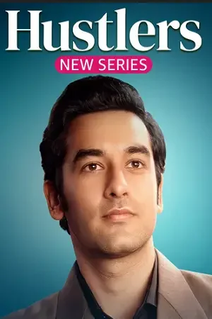 Download Hustlers β AMZN (2024) Season 1 Complete Hindi WEB Series 480p | 720p | 1080p WEB DL 10 hustlers amzn 2024