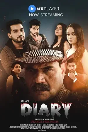 Download Ishas Diary (2021) Season 1 Hindi Complete MX Original WEB Series 480p | 720p HDRip 20 ishas diary 2021
