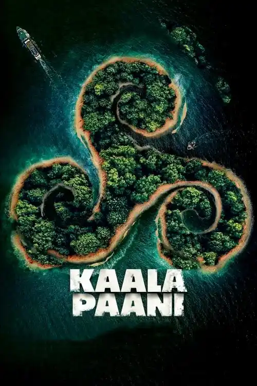 Download Kaala Paani β Season 1 (2023) Complete Netflix Original Hindi WEB Series 480p | 720p | 1080p WEB DL 3 kaala paani season 1 2023