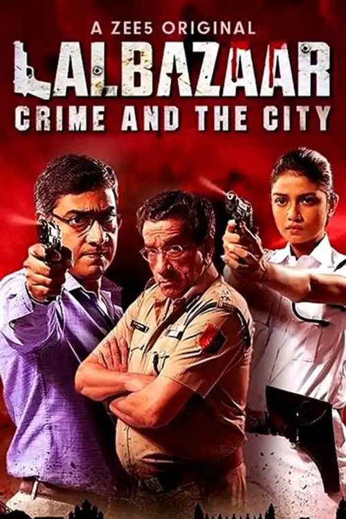 Download Lalbazaar (2020) Season 1 Hindi Complete ZEE5 Original WEB Series 480p | 720p HDRip 17 lalbazaar 2020