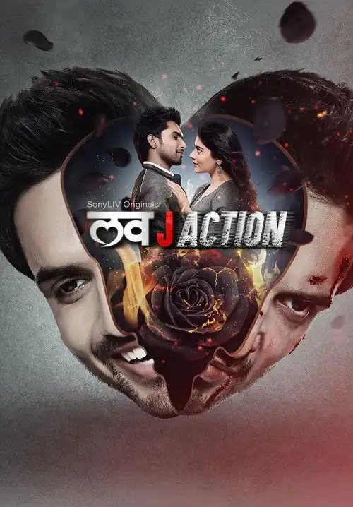 Download Love J Action (2021) Season 1 Hindi Complete SonyLiv Original WEB Series 480p | 720p HDRip 18 love j action 2021