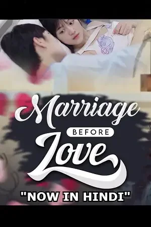 Download Marriage Before Love – Married first then fall in love (2021) Season 1 Hindi Dubbed 480p | 720p WEB DL 10 marriage before love married first then fall in love 2021