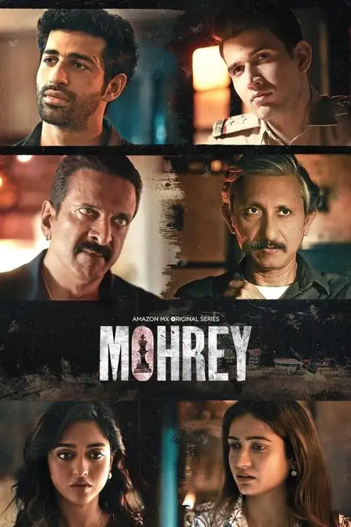 Download Mohrey (S01) Complete Hindi WEB Series 480p | 720p | 1080p WEB DL 8 mohrey s01