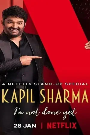 Download Netflix Kapil Sharma – I’m Not Done Yet (2022) Hindi Stand Up Comedy Special Show 480p | 720p WEB DL 6 netflix kapil sharma i m not done yet 2022