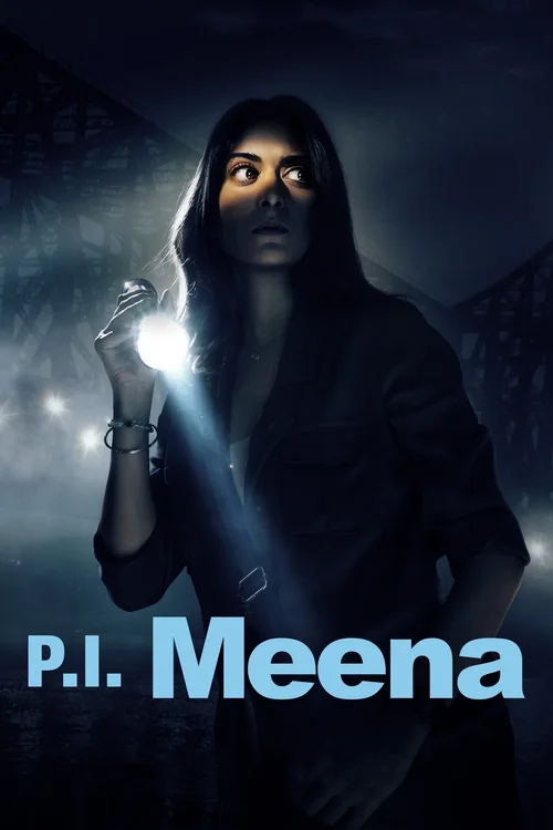 Download P.I. Meena (Season 1) Hindi AMZN Complete Web Series 480p | 720p | 1080p WEB DL 16 p.i. meena season 1