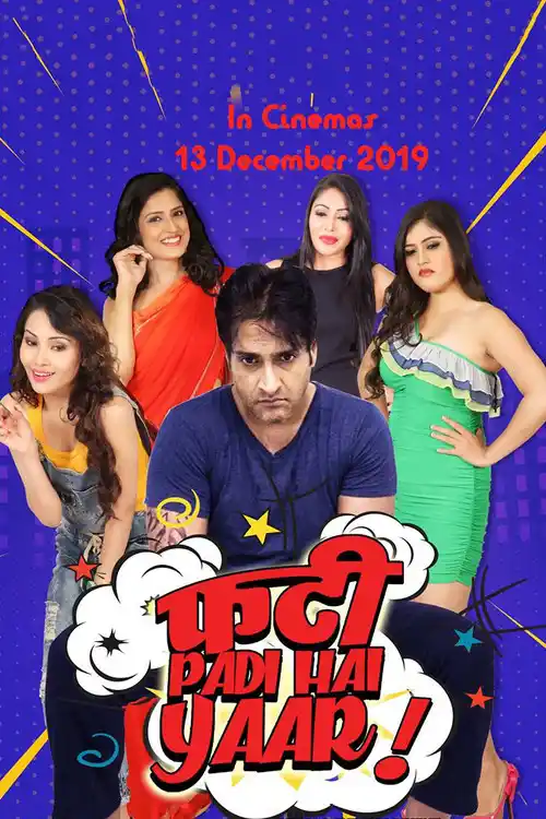 phati padi hai yaar 2019