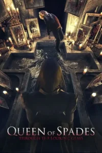 queen of spades through the looking glass 2019