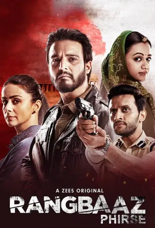 Download Rangbaaz Phirse (2019) Season 2 Hindi Complete ZEE5 WEB Series 480p | 720p | 1080p WEB DL 9 rangbaaz phirse 2019