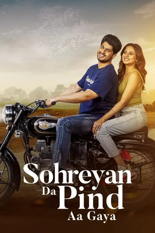 sohreyan da pind aa gaya 2022