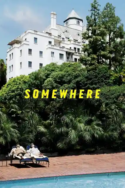 somewhere 2010