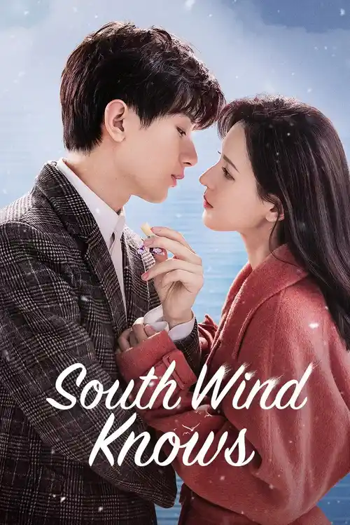 Download South Wind Knows (Season 1) Hindi ORG Dubbed C Drama Series 480p 720p & 1080p WEB DL 5 south wind knows season 1