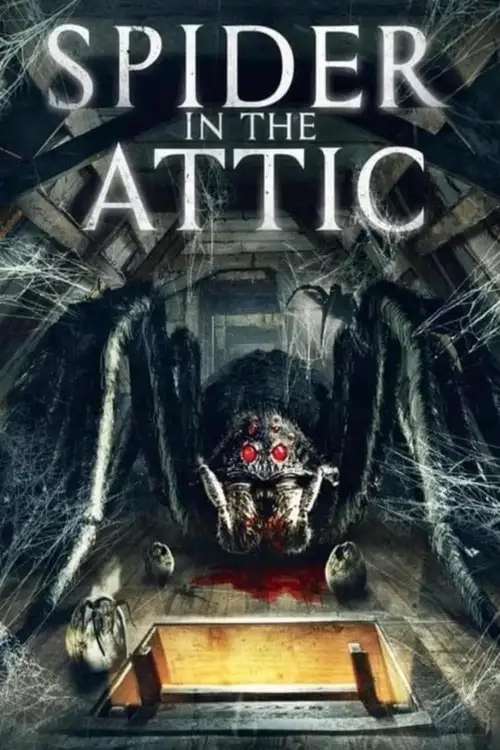 spider in the attic 2021