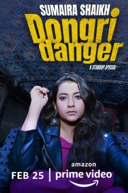 Download Sumaira Shaikh : Dongri Danger (2022) Amazon Prime Stand Up Comedy Show 480p | 720p | 1080p | 2160p 4K 10 sumaira shaikh dongri danger 2022