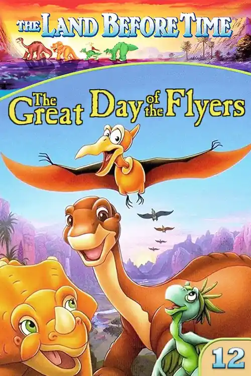 the land before time xii the great day of the flyers 2006