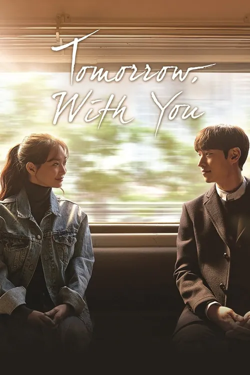 Download Tomorrow with You (Season 1 – Complete) Hindi Dubbed (ORG) All Episodes 480p | 720p | 1080p WEB DL 11 tomorrow with you season 1