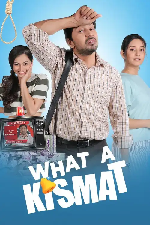 what a kismat 2024