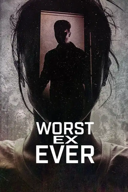 Download Worst Ex Ever (2024) Season 1 Dual Audio {Hindi English} 1080p & 720p WEB DL 18 worst ex ever 2024