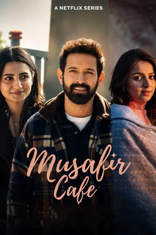 Download Musafir Cafe (Season 1) Hindi Dd5.1 Netflix Complete Series 720P & 1080P Web Dl X264 5 musafir cafe season 1